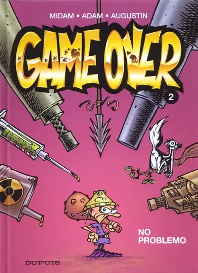 Game over Tome 2 No Problemo