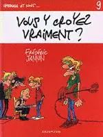Germain et nous... Tome 9 Vous y croyez vraiment ?