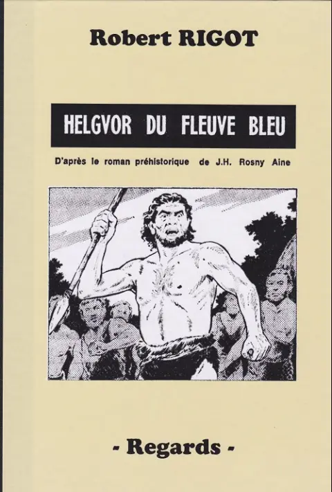 Helgvor du fleuve bleu