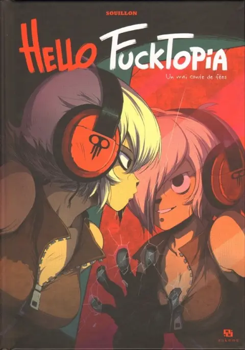 Hello Fucktopia Un vrai conte de fées