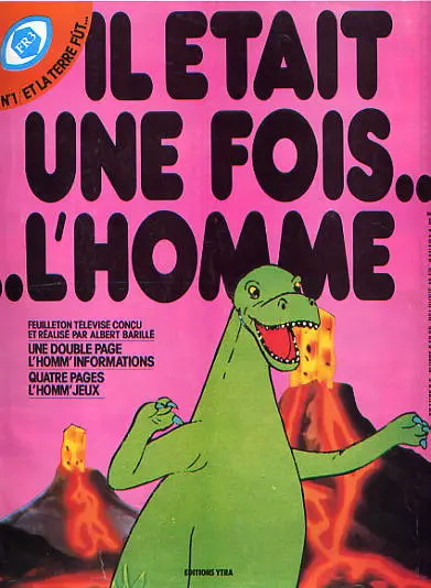 Il était une fois... l'homme Tome 1 Et la terre fût...