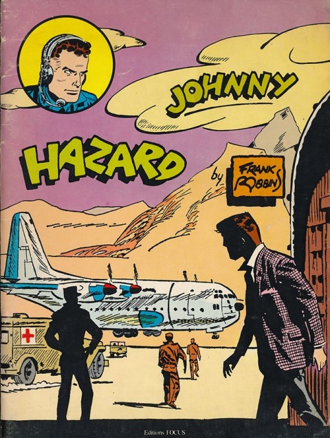 Couverture de l'album Johnny Hazard Tome 2 Bandes quotidiennes 1961