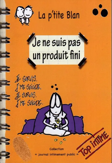 La P'tite Blan Je ne suis pas un produit fini