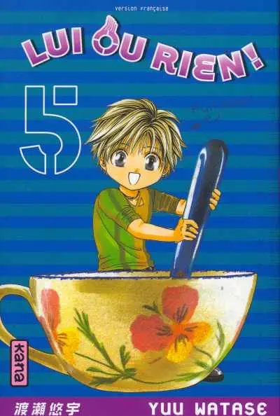 Lui ou rien ! Tome 5