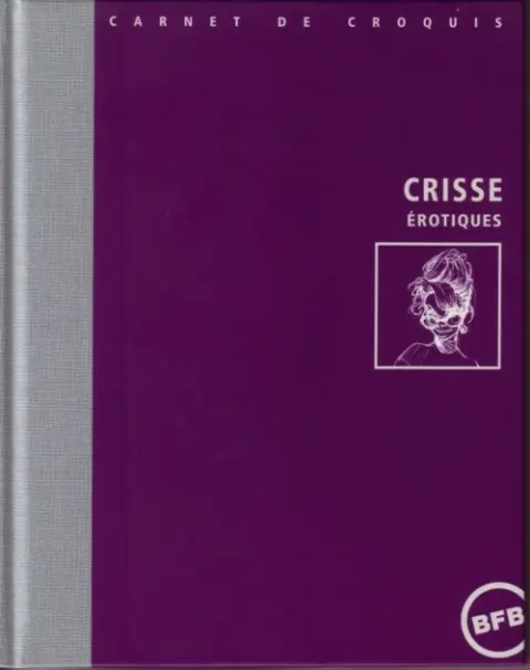 Crisse - Érotiques