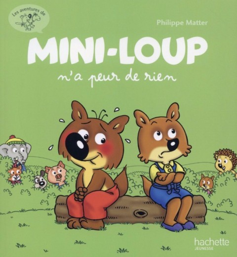 Couverture de l'album Mini-Loup Les aventures de Mini-Loup Tome 4 Mini-Loup n'a peur de rien