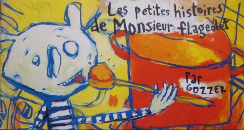 Couverture de l'album Monsieur Flageolet Les petites histoires de Monsieur Flageolet