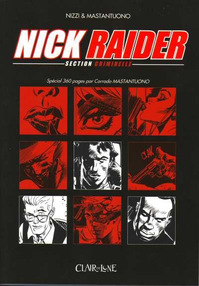 Couverture de l'album Nick Raider Tome 4 Nick Raider - Section criminelle
