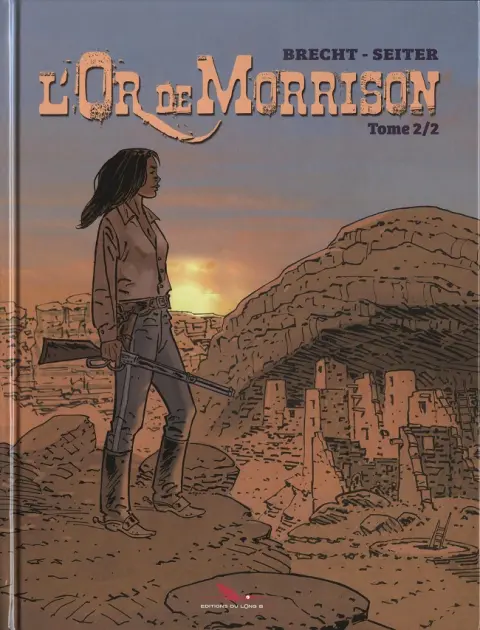 L'Or de Morrison Tome 2/2