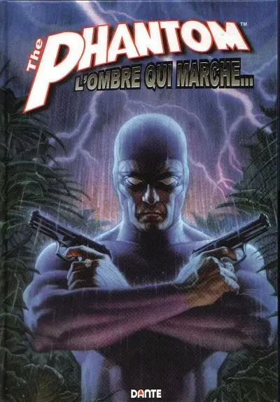 The Phantom L'ombre qui marche...