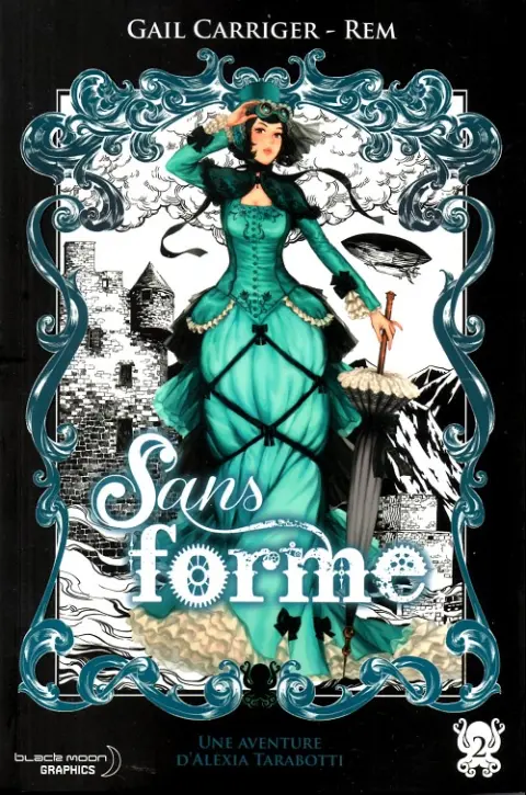 Le Protectorat de l'ombrelle Tome 2 Sans forme