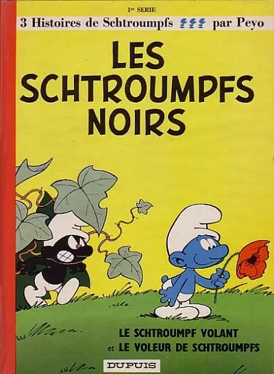 Les Schtroumpfs Tome 1 Les Schtroumpfs noirs