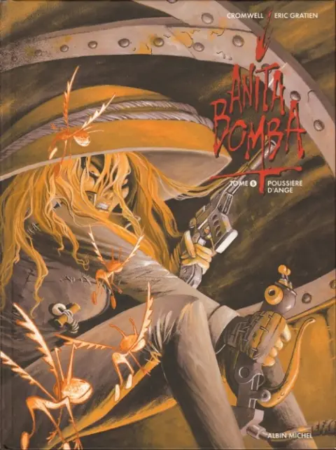 Anita Bomba Tome 5 Poussière d'ange
