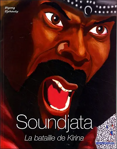 Soundjata La bataille de kirina