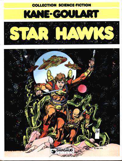 Couverture de l'album Star Hawks Tome 1