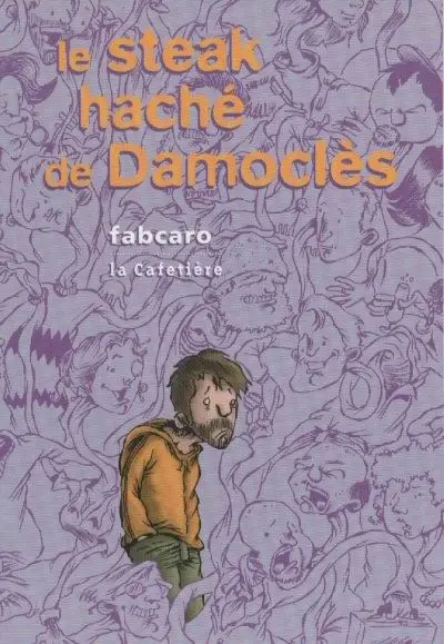 Le Steak haché de Damoclès