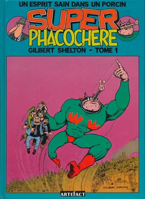 Super Phacochère Tome 1