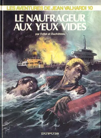 Valhardi Tome 10 Le naufrageur aux yeux vides
