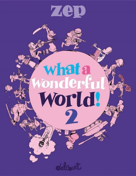 Couverture de l'album What a wonderful world ! Tome 2