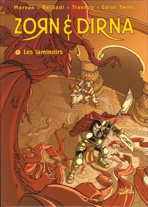 Zorn & Dirna Tome 1 Les laminoirs