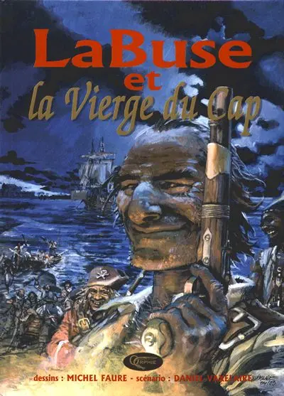 Aventures dans l'Océan Indien Tome 1 La Buse et la Vierge du Cap