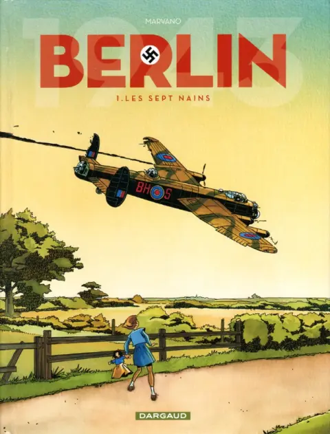 Berlin Tome 1 Les sept nains