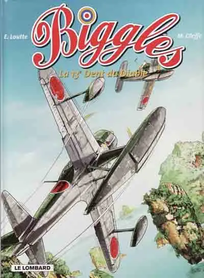 Biggles Tome 9 La 13e Dent du Diable