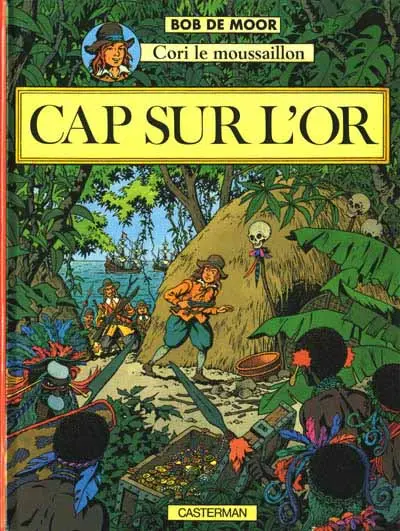 Couverture de l'album Cori le Moussaillon Tome 1 Cap sur l'or