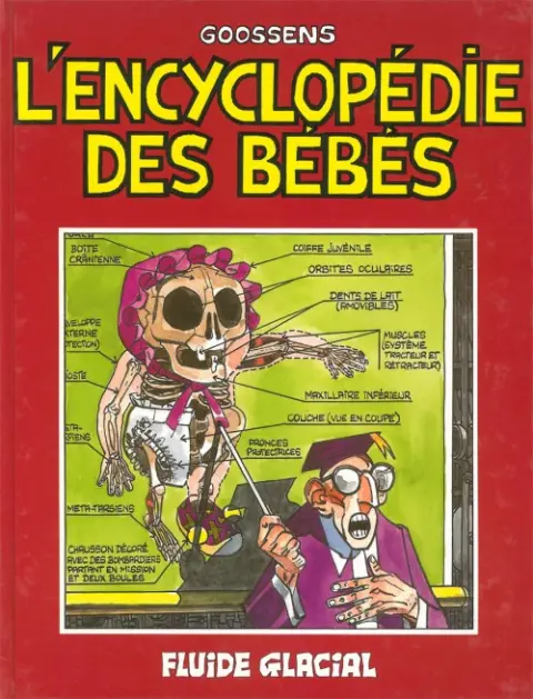 Couverture de l'album L'Encyclopédie des bébés Tome 1 Le bébé. Études de caractère