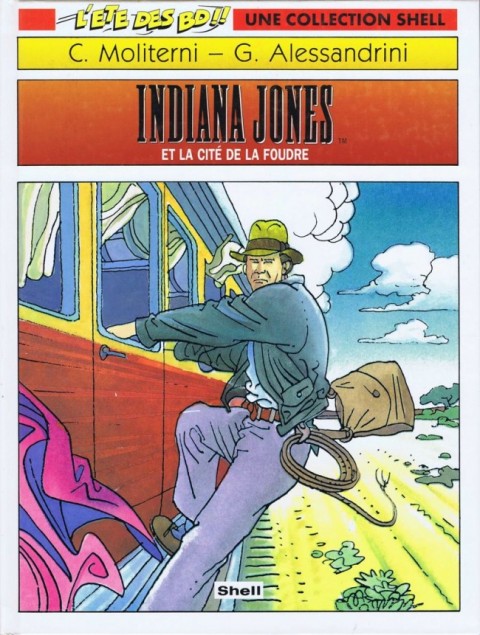 Couverture de l'album Indiana Jones Tome 2 Indiana Jones et la cité de la foudre