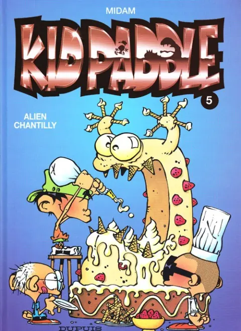 Couverture de l'album Kid Paddle Tome 5 Alien chantilly
