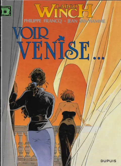 Couverture de l'album Largo Winch Tome 9 Voir Venise ...