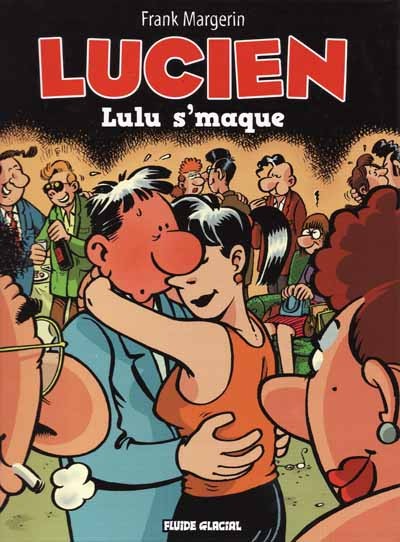 Lucien Tome 3 Lulu s'maque