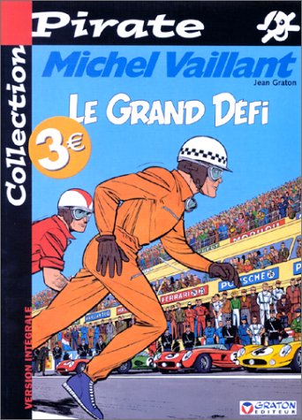 Couverture de l'album Michel Vaillant Tome 1 Le grand défi