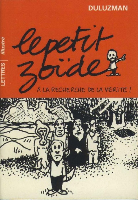 Couverture de l'album Le Petit Zoïde À la recherche de la vérité !