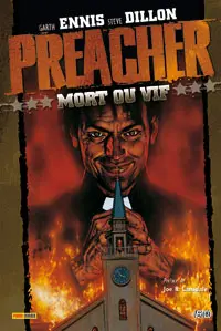 Preacher Tome 1 Mort ou vif