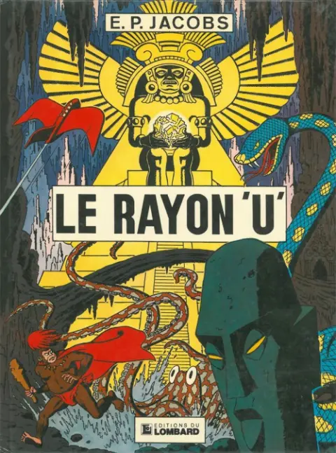 Couverture de l'album Avant Blake et Mortimer Tome 1 Le Rayon «U»
