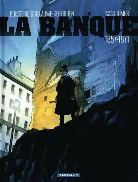 Couverture de l'album La Banque Tome 3 Deuxième génération 1857-1871 : Les comptes d'Haussmann