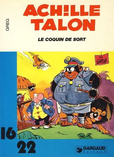 Achille Talon 16/22 Tome 13 Le coquin de sort
