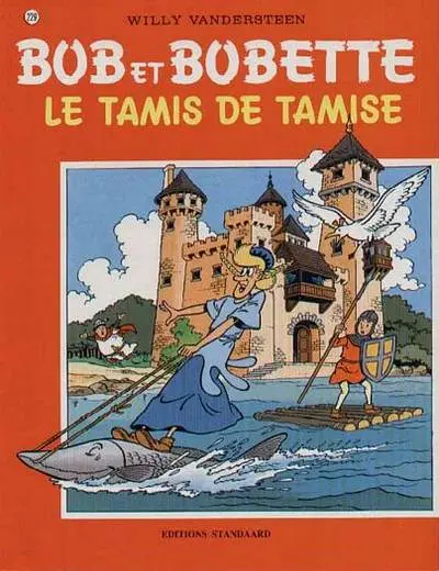 Bob et Bobette Tome 229 Le Tamis de Tamise