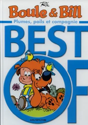 Boule & Bill Best Of Plumes, poils et compagnie
