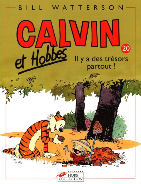Calvin et Hobbes Tome 20 Il y a des trésors partout !