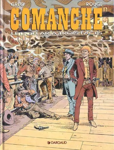 Comanche Tome 12 Le dollar à trois faces