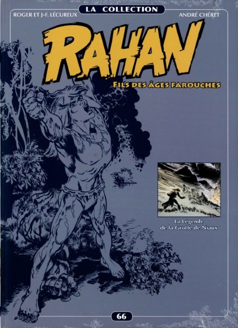 Couverture de l'album Rahan La Collection Volume 66 La Légende de la Grotte de Niaux