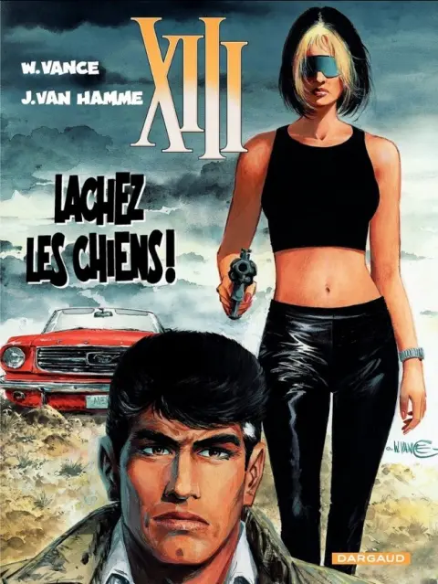 XIII Tome 15 Lachez les chiens !