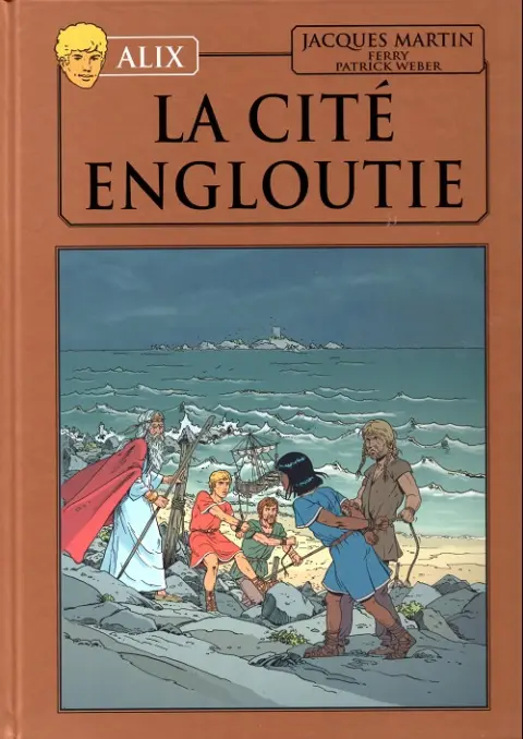 Alix La collection Tome 28 La cité engloutie