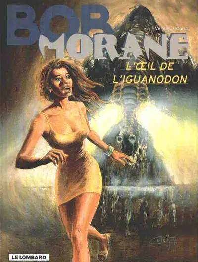 Bob Morane Tome 56 L'œil de l'iguanodon