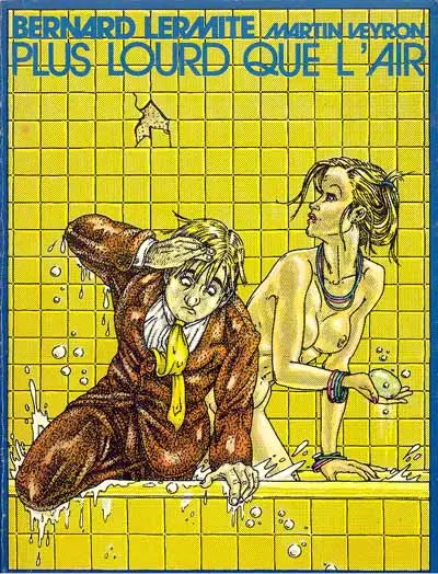 Bernard Lermite Tome 2 Plus lourd que l'air