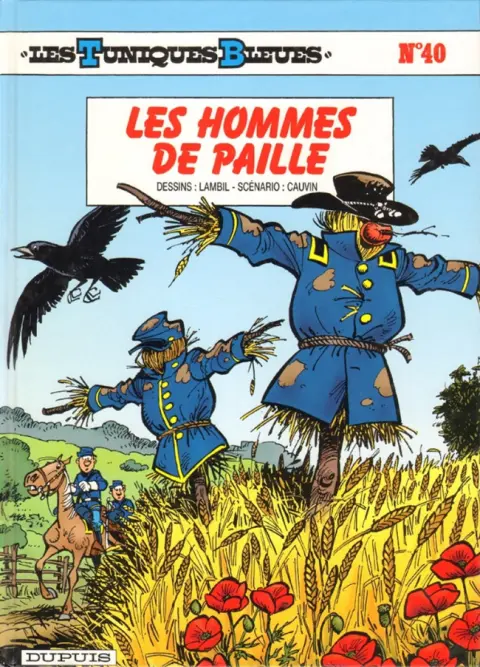 Les Tuniques Bleues Tome 40 Les hommes de paille