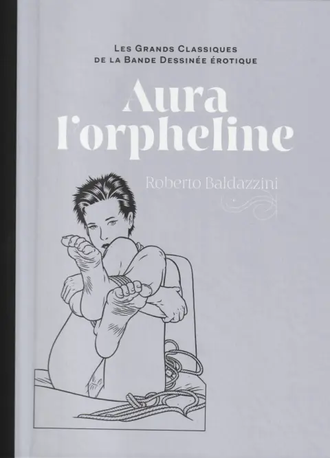 Les Grands Classiques de la Bande Dessinée Érotique - La Collection Tome 60 Aura l'orpheline